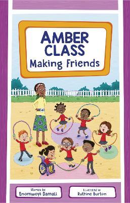 Amber Class - Making Friends - Enomwoyi Damali - cover