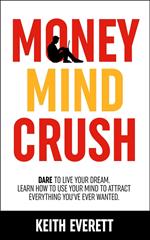 Money Mind Crush