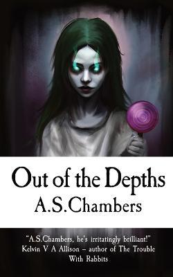 Out Of The Depths - A S Chambers - cover