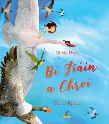 Bi Fiain, a chroi - Olivia Hope - cover