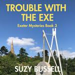 Trouble with the Exe
