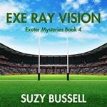 Exe Ray Vision