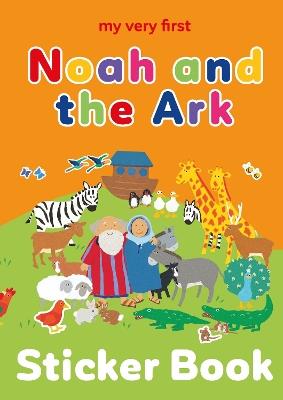 My Very First Noah and the Ark sticker book - Lois Rock - cover