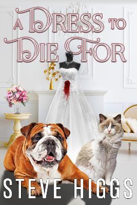 A Dress to Die For - Steve Higgs - cover