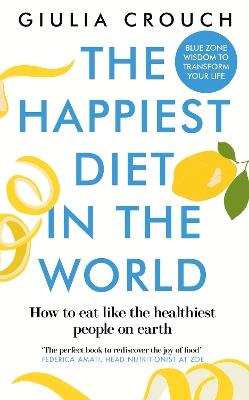 The Happiest Diet in the World - Giulia Crouch - cover
