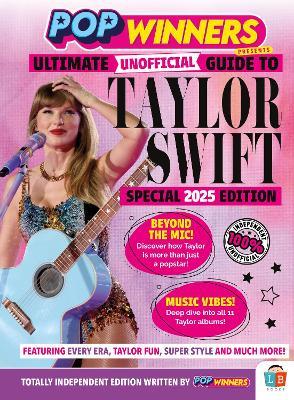 Taylor Swift Special 2025 Edition (Unofficial) by PW 2025 - Little Brother Books - cover