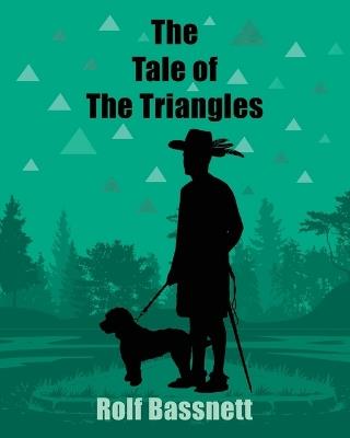 The Tale of the Triangles - Rolf Bassnett - cover
