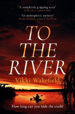 To The River - Vikki Wakefield - cover