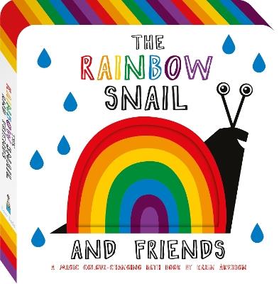 The Rainbow Snail and Friends - Karin Åkesson - cover