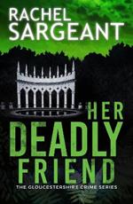 Her Deadly Friend