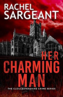 Her Charming Man - Rachel Sargeant - cover