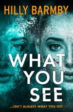 What You See