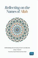 Reflecting on the Names of Allah