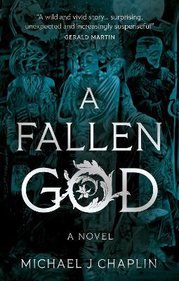 A Fallen God - Michael J Chaplin - cover