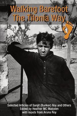 Walking Barefoot: The Tilonia Way - cover