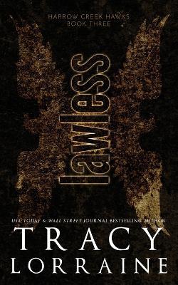 Lawless: Discreet Edition - Tracy Lorraine - cover