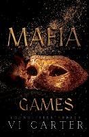 Mafia Games: A Dark Kidnapping Romance - Carter - cover