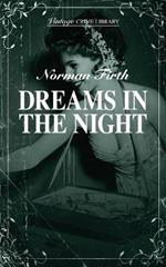 Dreams In The Night