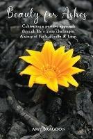 Beauty For Ashes - Amy Bragdon - cover