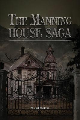 The Manning House Saga - Anne Pinchera - cover