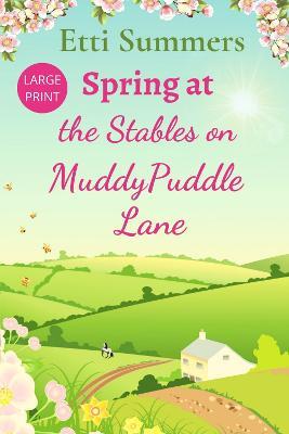 Spring at The Stables on Muddypuddle Lane - Etti Summers - cover