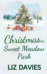 Christmas in Sweet Meadow Park