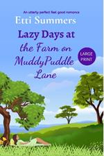 Lazy Days at the Farm on Muddypuddle Lane
