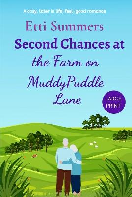 Second Chances at the Farm on Muddypuddle Lane - Etti Summers - cover