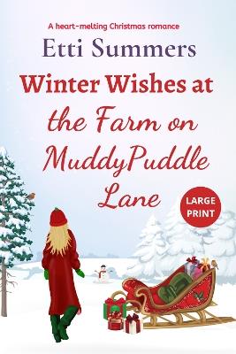 Winter Wishes at the Farm on Muddypuddle Lane - Etti Summers - cover