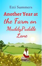 Another Year at the Farm on Muddypuddle Lane