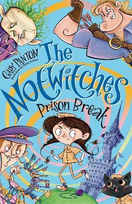 The Notwitches: Prison Break - Gary Panton - cover