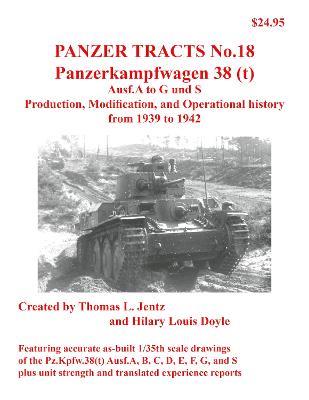 Panzer Tracts No.18: Panzerkampfwagen 38(t) - Thomas Jentz,Hilary Doyle - cover