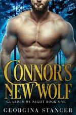 Connor's New Wolf: A Paranormal Shifter Romance