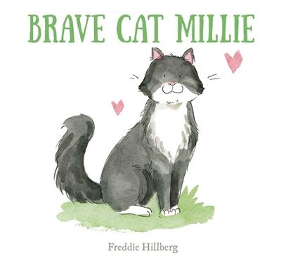 Brave Cat Millie - Freddie Hillberg - cover