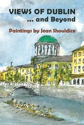 Views of Dublin ... and Beyond - cover