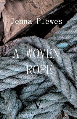 A Woven Rope - Jenna Plewes - cover