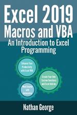 Excel 2019 Macros and VBA: An Introduction to Excel Programming