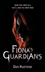 Fiona's Guardians