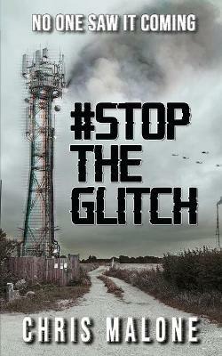 #stoptheglitch - Chris Malone - cover