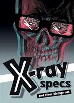 X-ray Specs and Other Vintage Ads