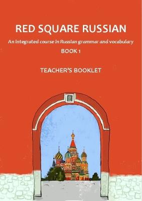 Red Square Russian 1: Teacher's Booklet - Stephen Rich - cover