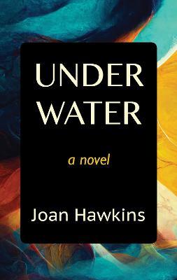 Underwater - Joan Hawkins - cover
