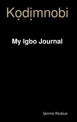 Kọdịmnobi - Ijeoma Akubue - cover