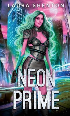 Neon Prime - Laura Shenton - cover