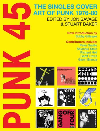 Punk 45: The Singles Cover Art of Punk 1976-80 - cover