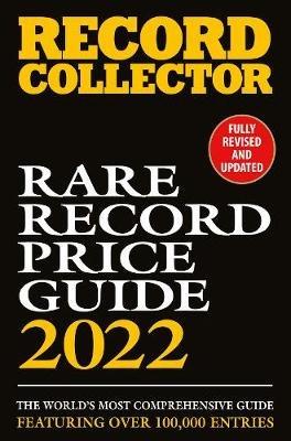 The Rare Record Price Guide 2022 - Ian Shirley - cover
