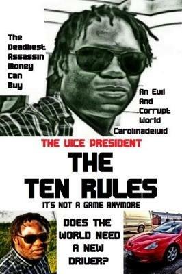 The Vice President The Ten Rules - Carolinadeivid - cover
