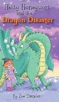Hetty Honeywort and the Dragon Disaster - Zoe Saunders - cover