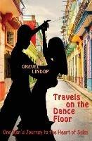 Travels on the Dance Floor
