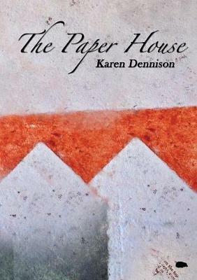 The Paper House - Karen Dennison - cover